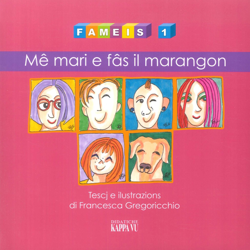 Fameis. Vol. 1: Me mari e fas il maragon