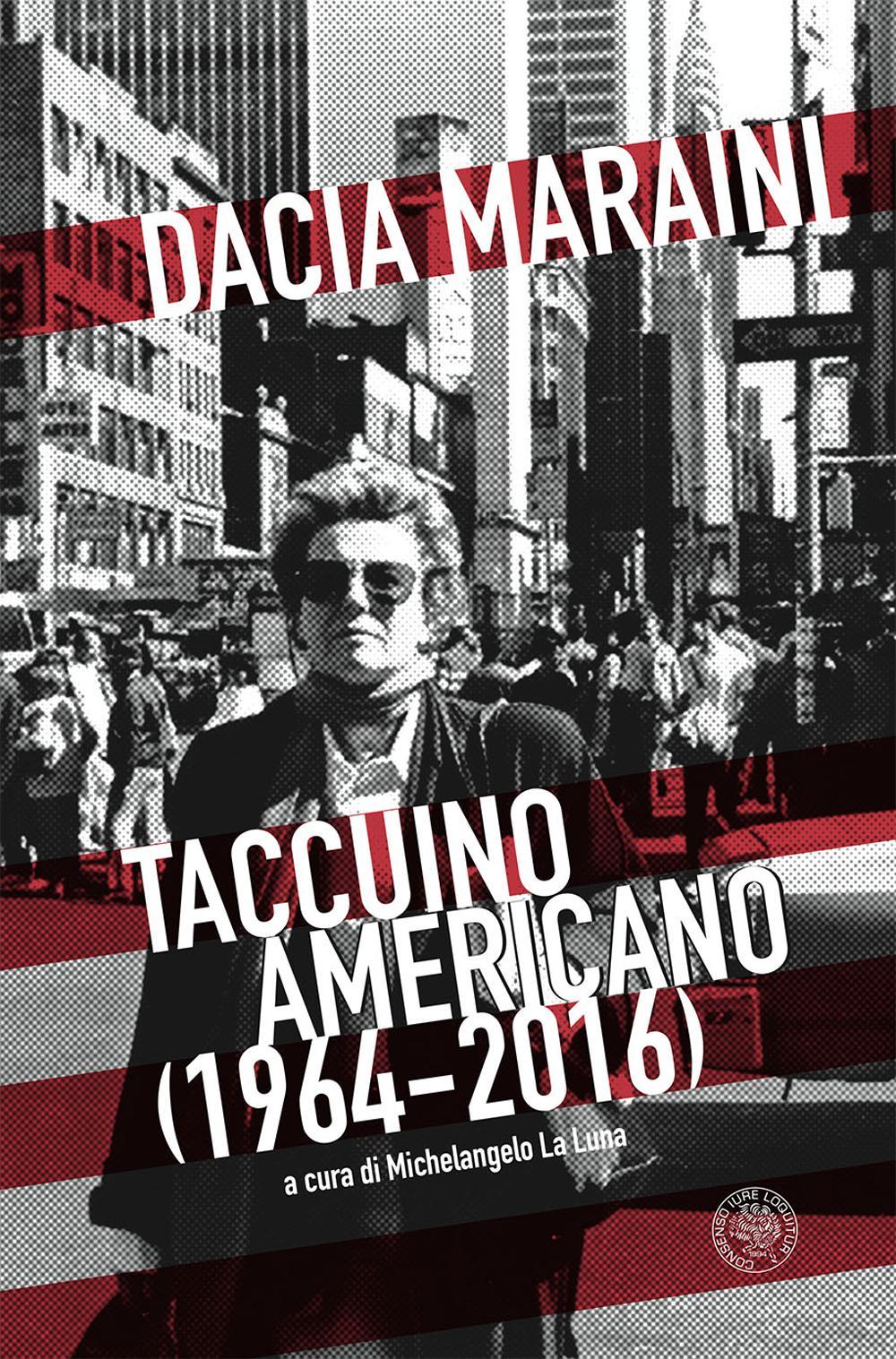 Taccuino americano (1964-2016)