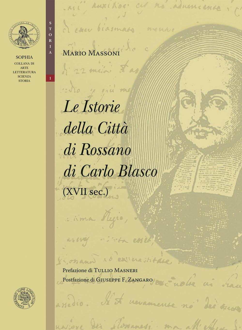 Le istorie della città di Rossano di Carlo Blasco (XVII sec.)