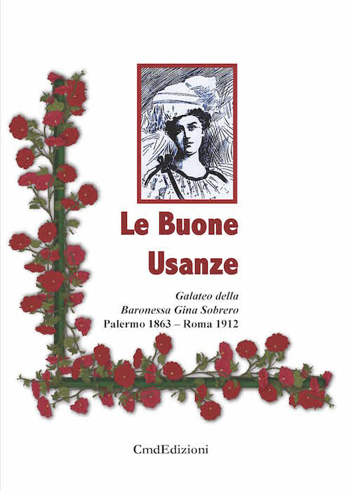 Le buone usanze. Gina Sobrero