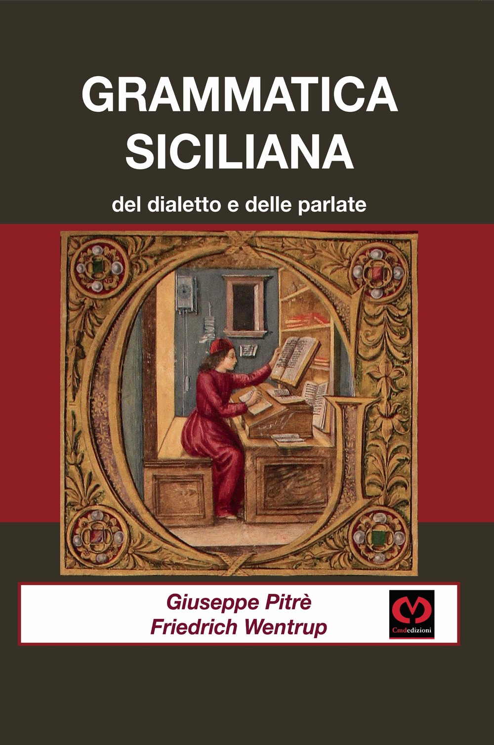 Grammatica siciliana del dialetto e delle parlate