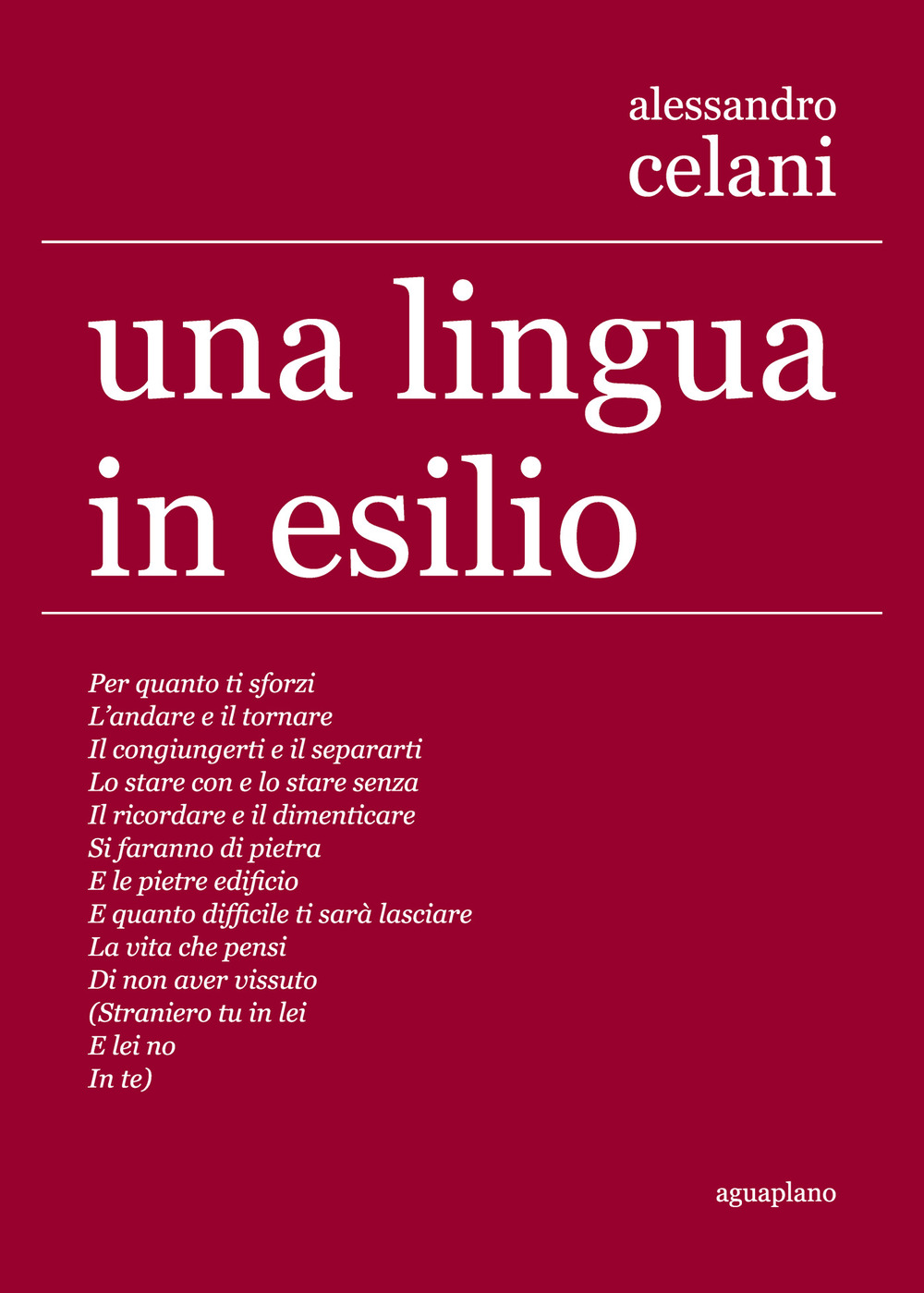 Una lingua in esilio. Ediz. multilingue