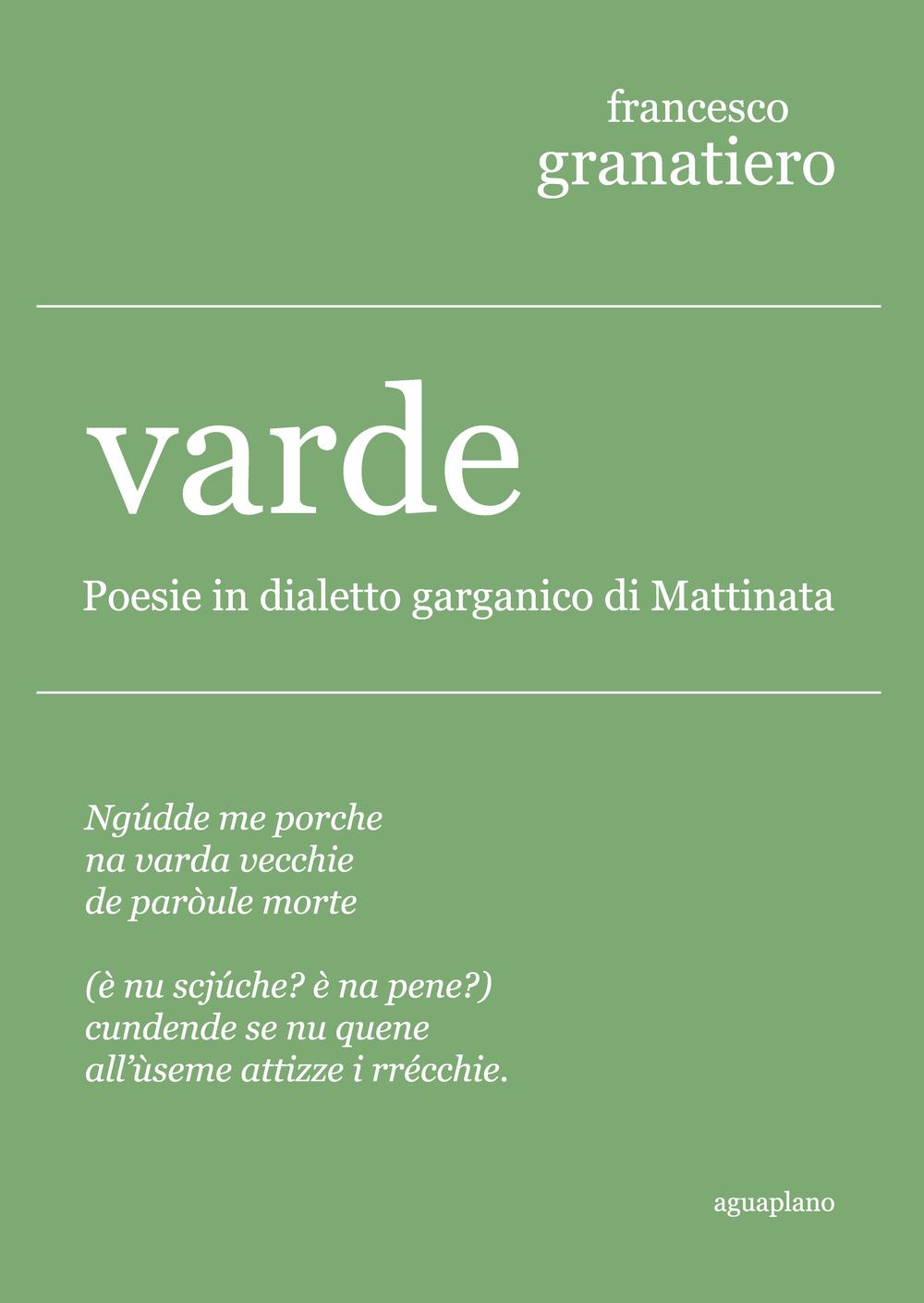 Varde. Poesie in dialetto garganico di Mattinata