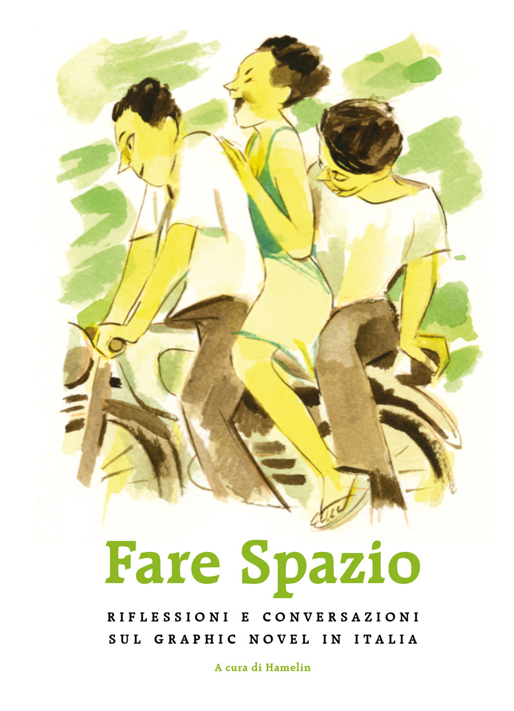 Fare spazio. Riflessioni e conversazioni sul graphic novel in Italia