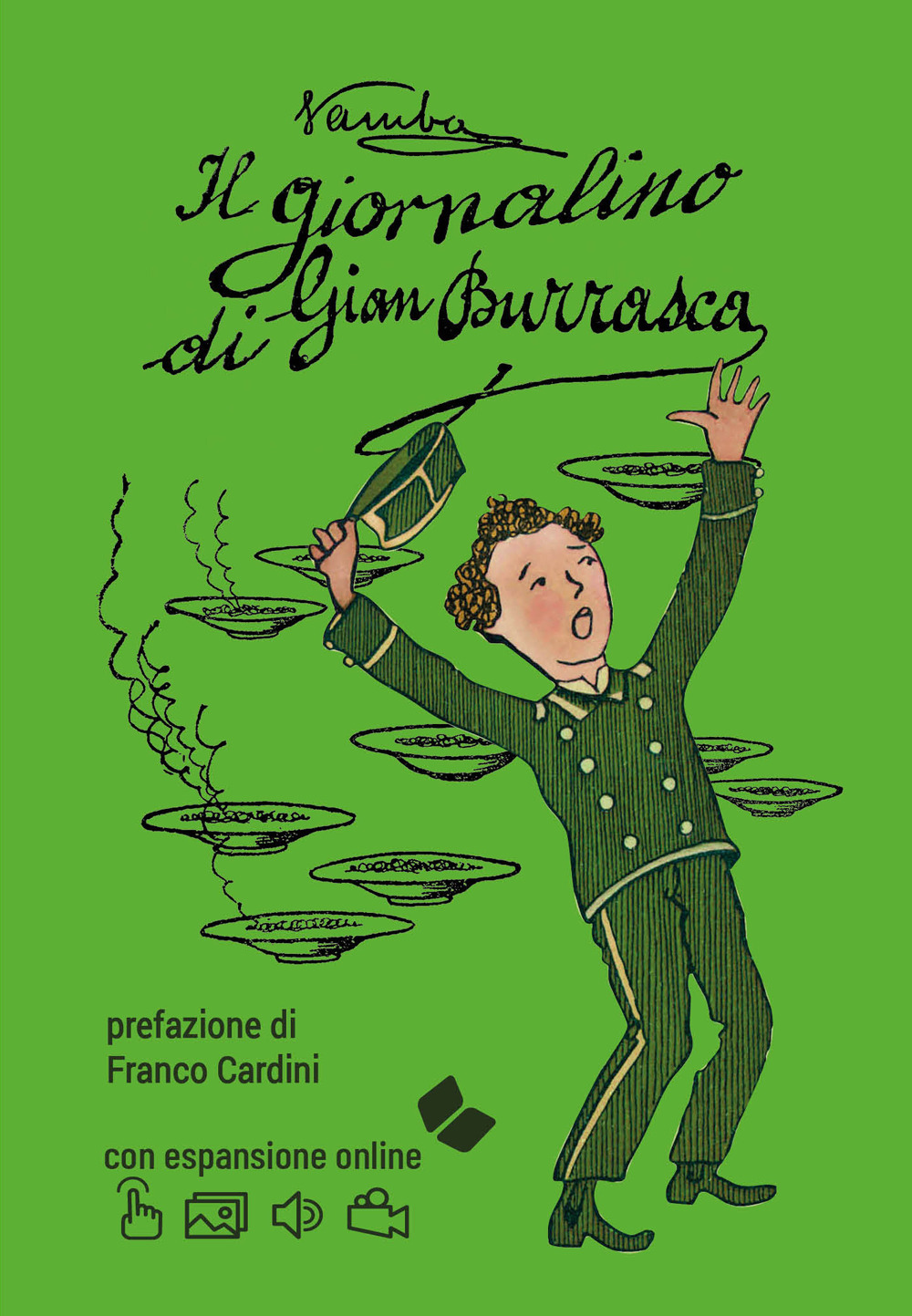 Il giornalino di Gian Burrasca. Con espansione online