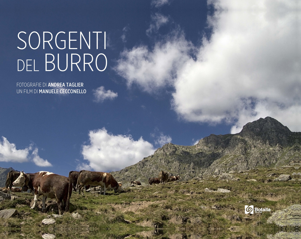Sorgenti del burro. Con DVD video