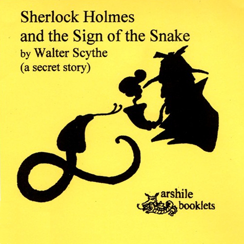 Sherlock Holmes and the sign of the snake. A secret story