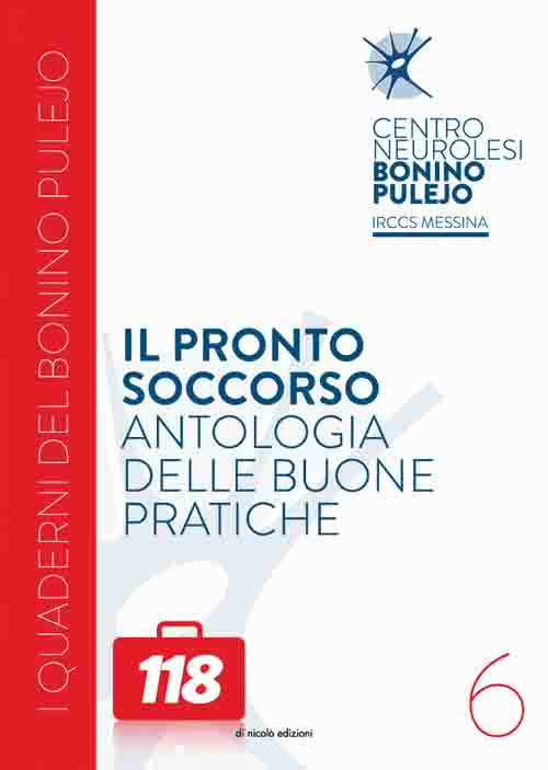 Il pronto soccorso. Antologia delle buone pratiche