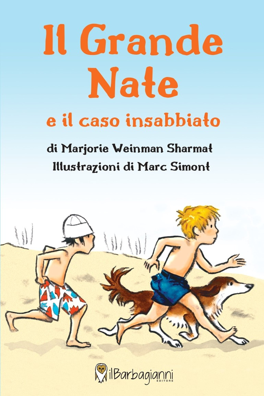 GRANDE NATE E IL CASO INSABBIATO (IL) - Sharmat Marjorie Weinman - 9788897865179