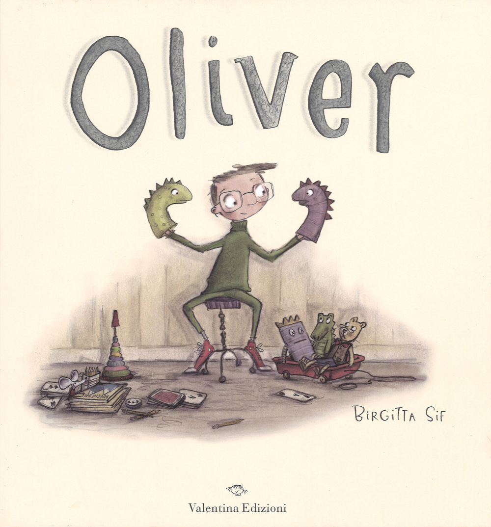 Oliver. Ediz. illustrata