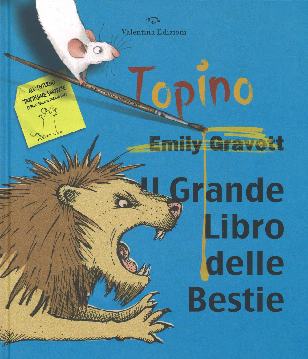 Il grande libro delle bestie. Ediz. illustrata