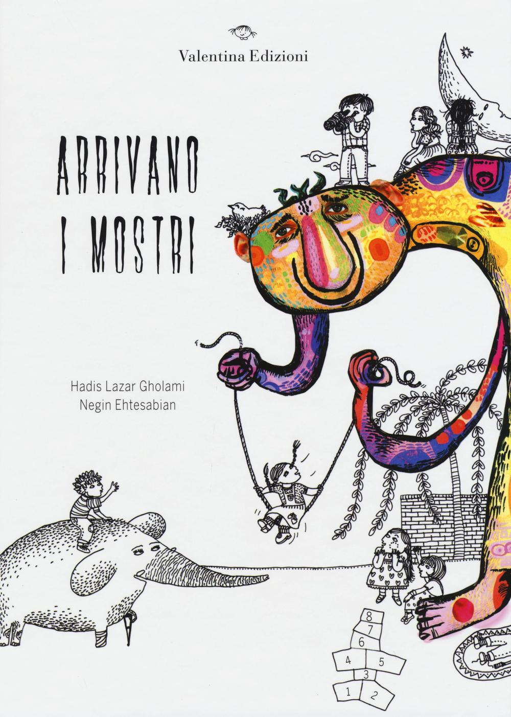 Arrivano i mostri. Ediz. illustrata