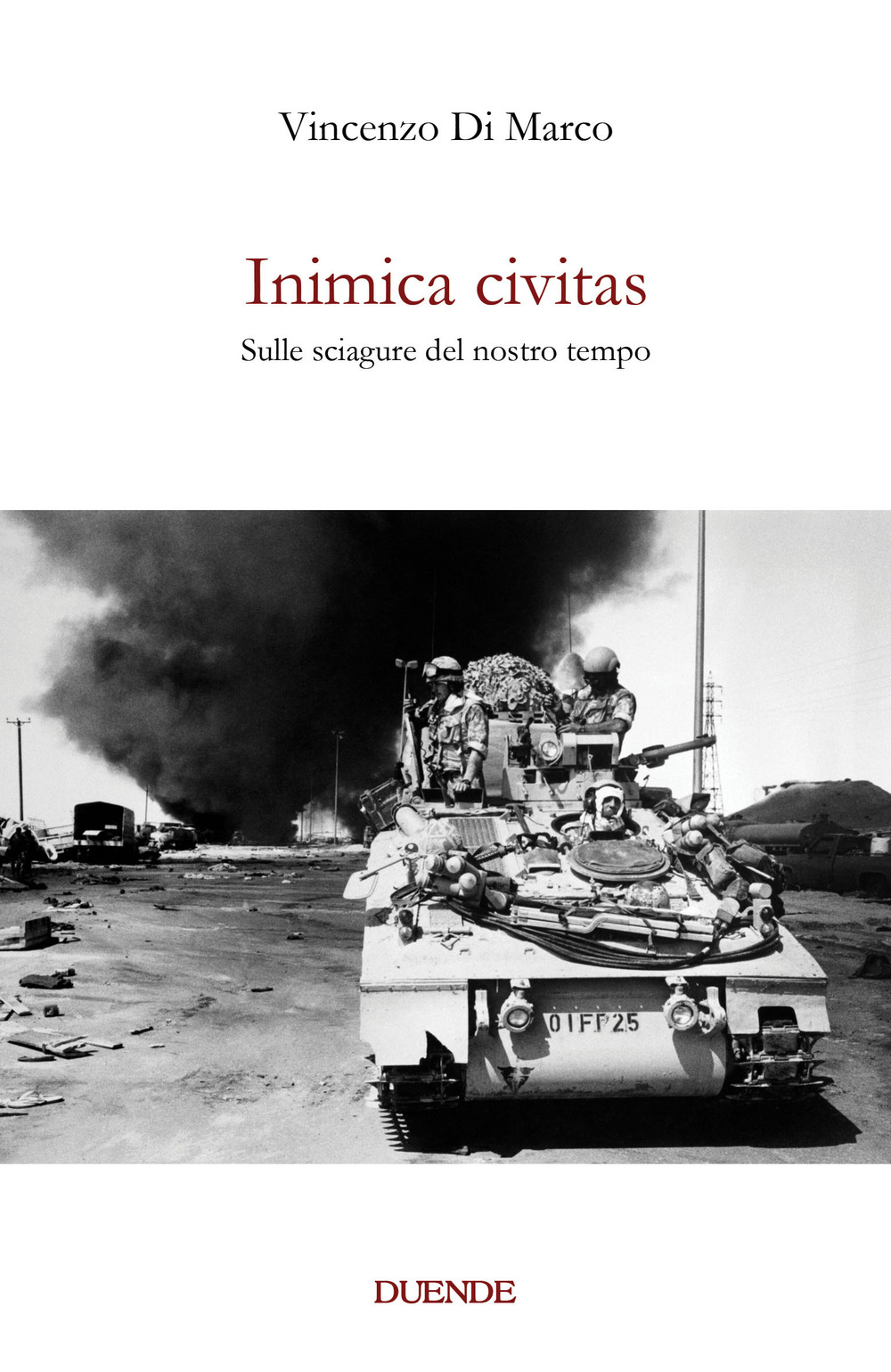 Inimica civitas. Sulle sciagure del nostro tempo