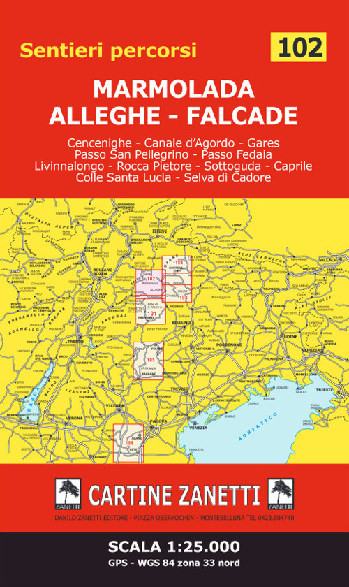 MArmolada - Alleghe - Falcade 1:25.000 GPS - WGS 84 zona 33 nord