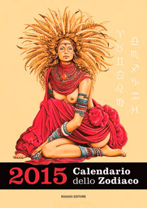 I segni dello zodiaco. Con calendario 2015