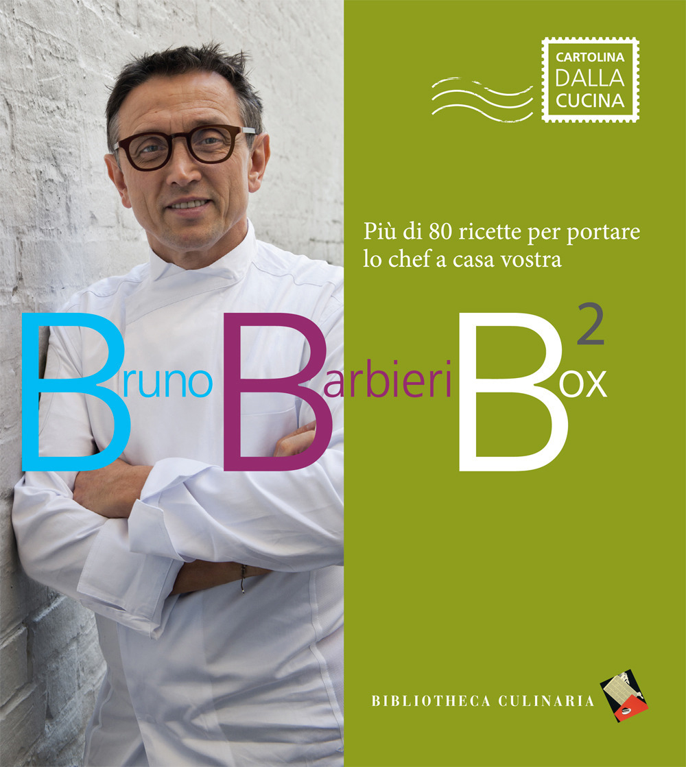 Bruno Barbieri Box 2: Tajine senza frontiere-Pasta al forno e gratin-Ripieni di bontà. Ediz. a colori