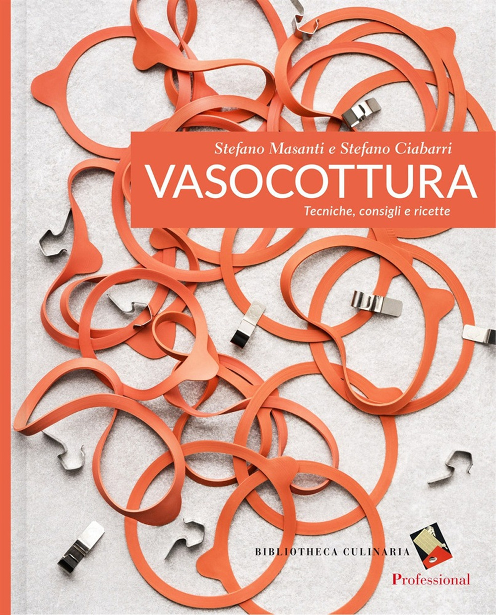 Vasocottura. Tecniche, consigli e ricette. Ediz. a colori