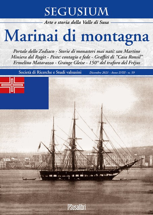 Segusium. Arte e storia della valle di Susa (2022). Vol. 59: Marinai di montagna