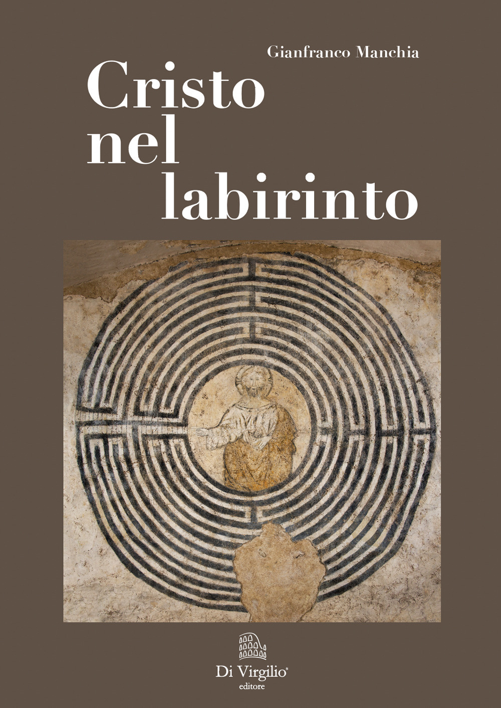 Cristo nel labirinto. Ediz. speciale