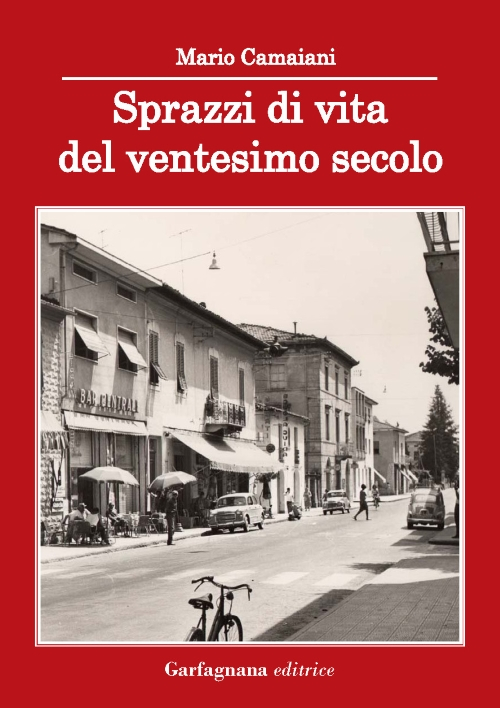 Sprazzi di vita del ventesimo secolo