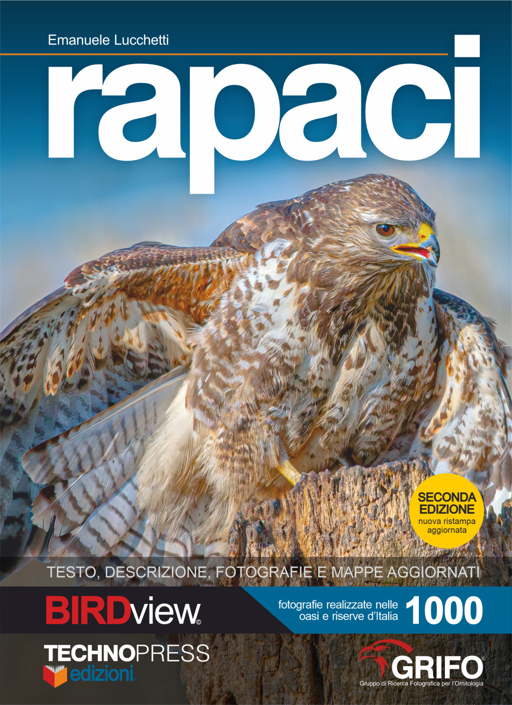Rapaci. Ediz. a colori