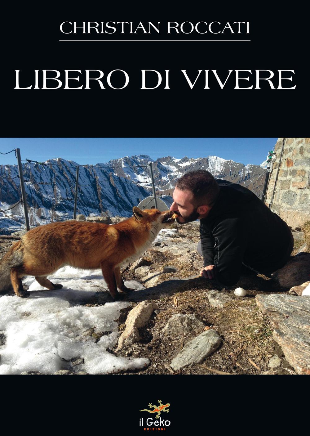 Libero di vivere