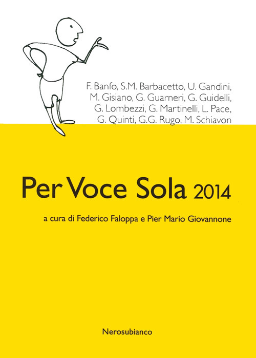 Per voce sola 2014