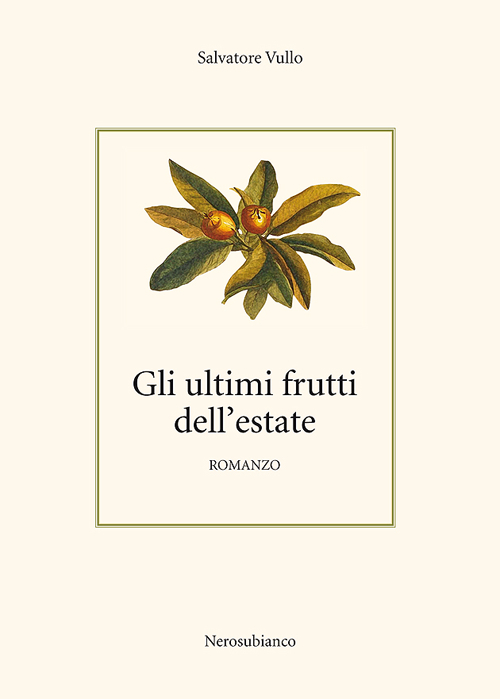 Gli ultimi frutti dell'estate