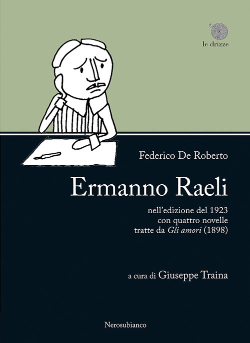 «Ermanno Raeli» nell'edizione del 1923 con quattro novelle tratte da «Gli amori» (1898)