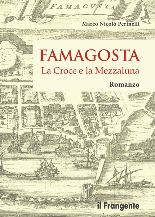 Famagosta. La croce e la mezzaluna