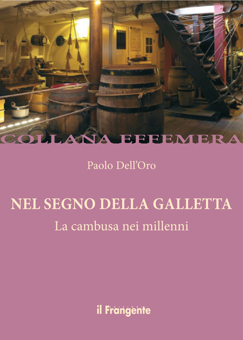 Nel segno della Galletta. La gambusa nei millenni