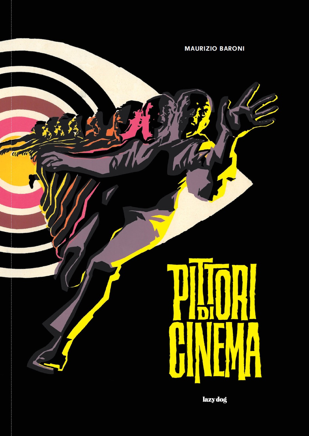 Pittori di cinema. Ediz. illustrata