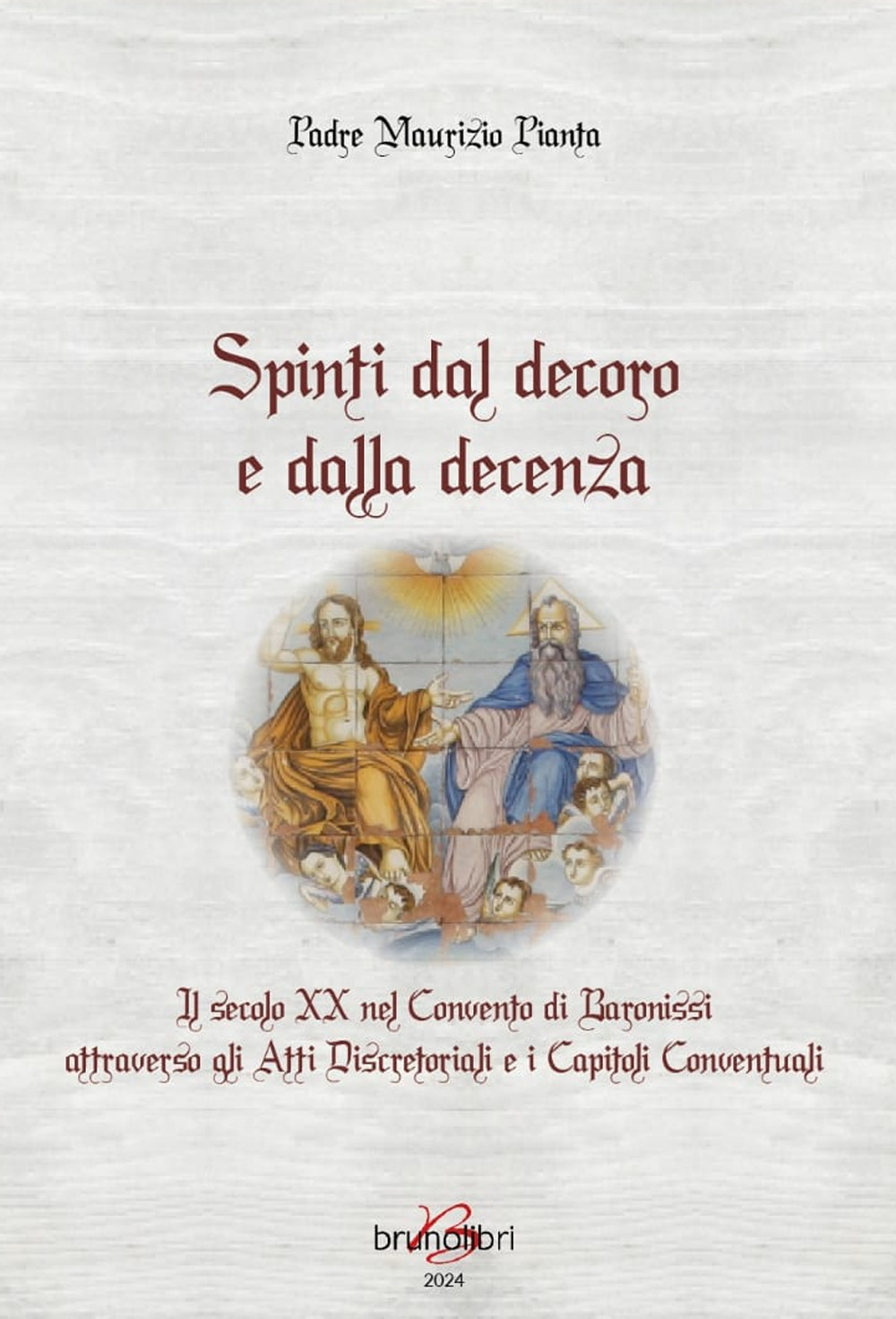 Spinti dal decoro e dalla decenza