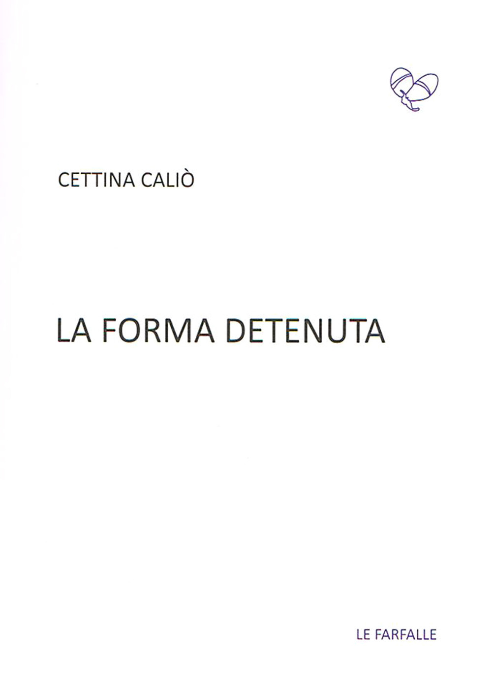 La forma detenuta