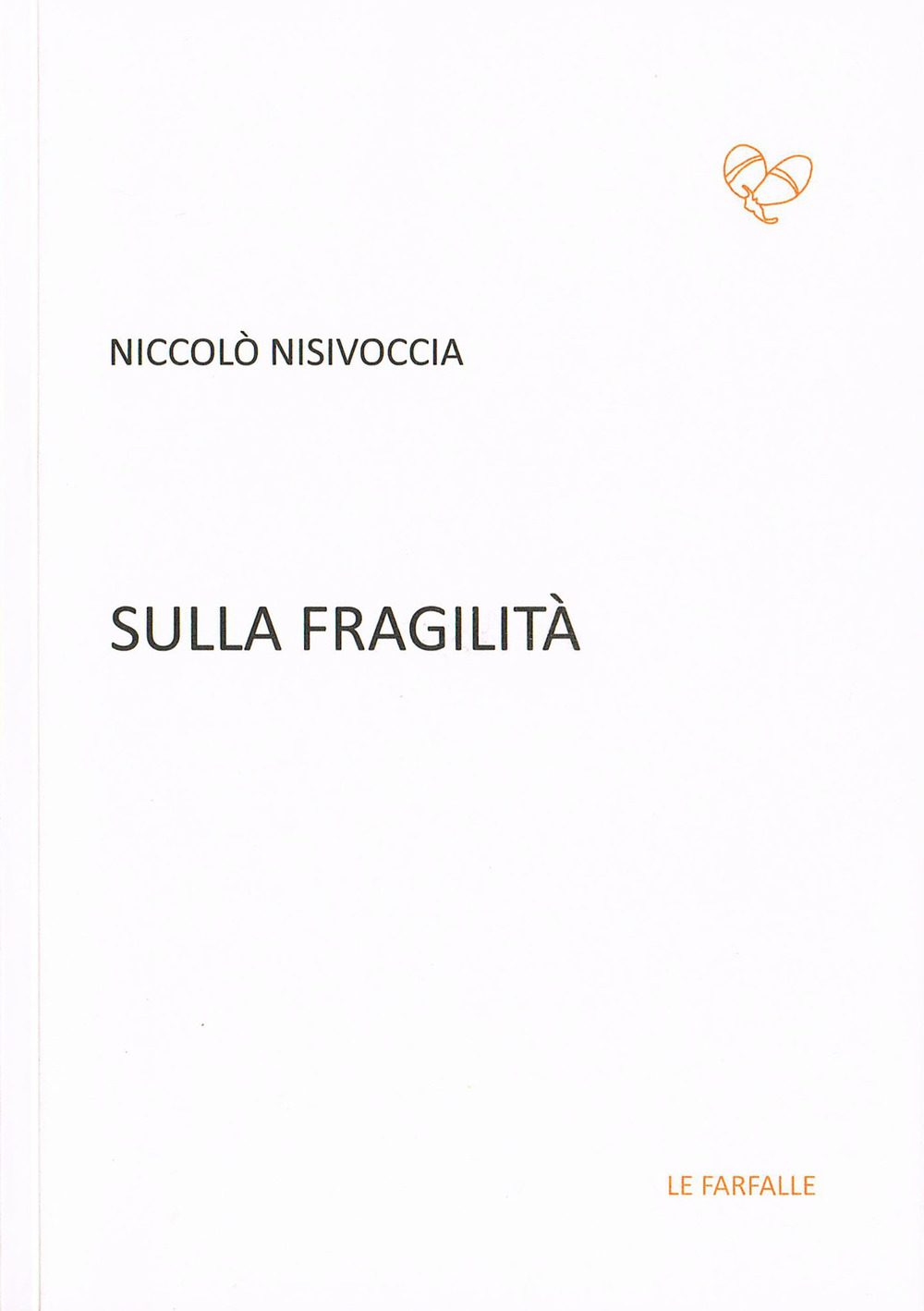 Sulla fragilità