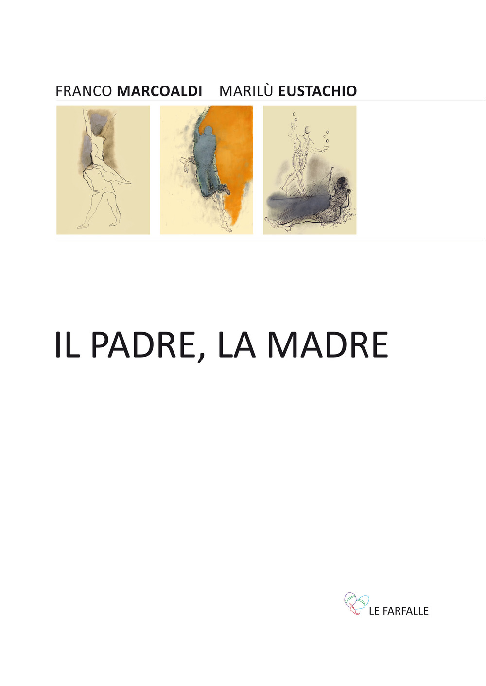 Il padre, la madre