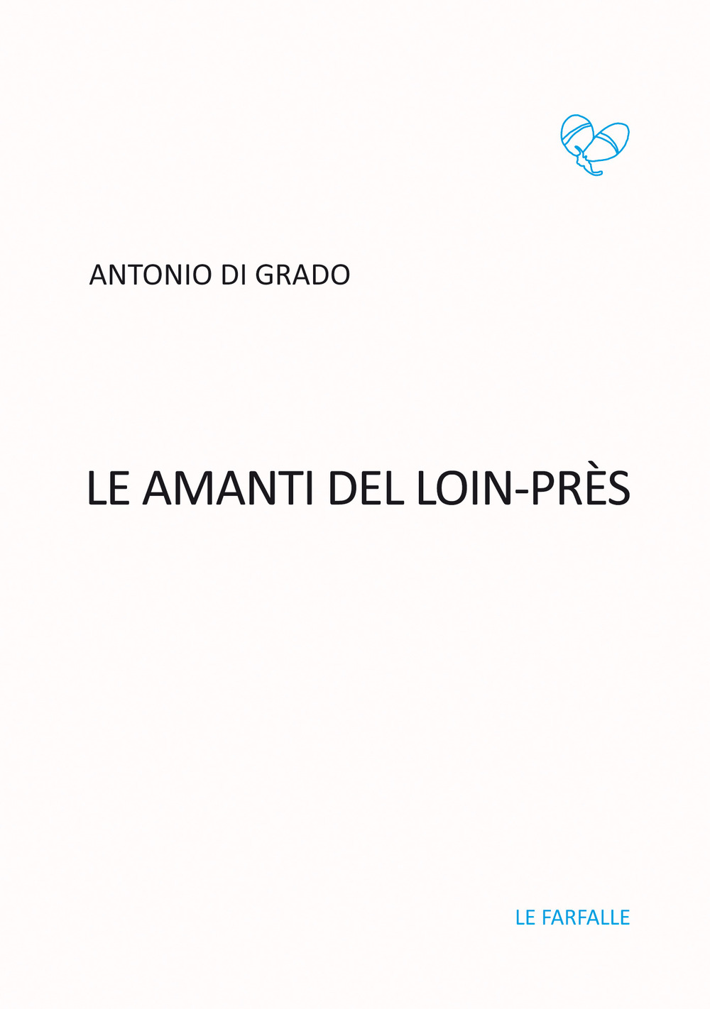 Le amanti del Loin-Près
