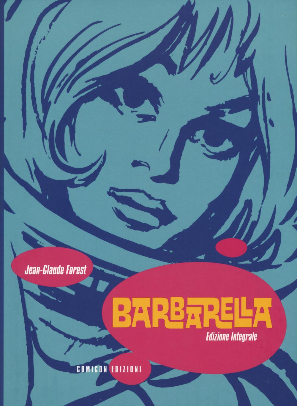 Barbarella. Ediz. integrale