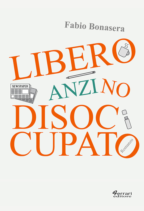 Libero, anzi no, disoccupato