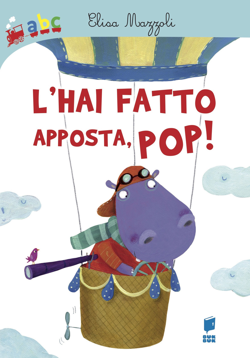 L'hai fatto apposta, pop! Ediz. illustrata