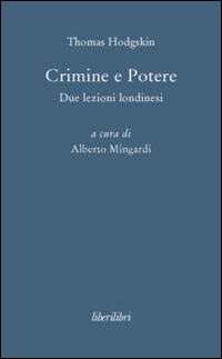 Crimine e potere. Due lezioni londinesi