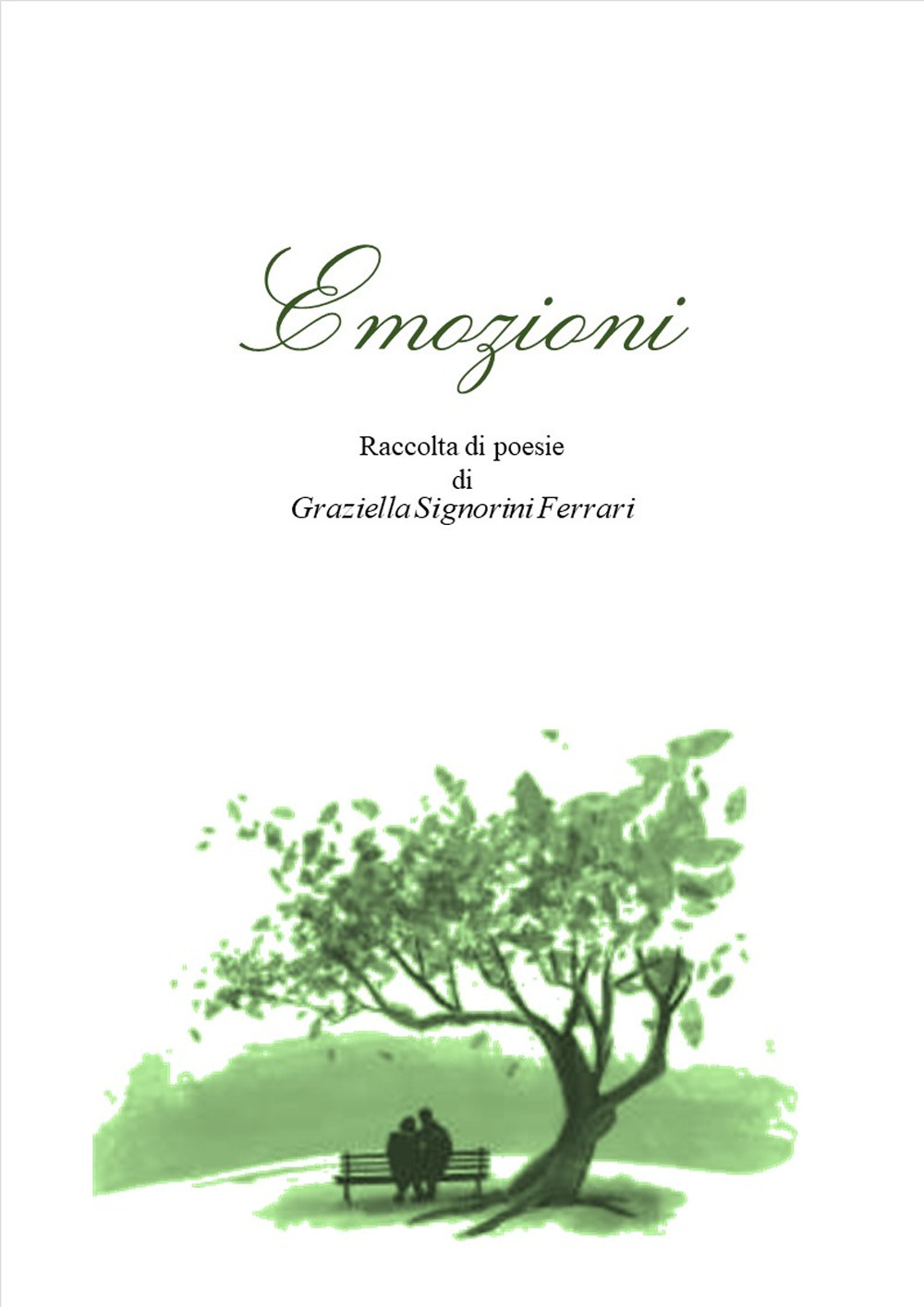 Emozioni. Raccolta di poesie