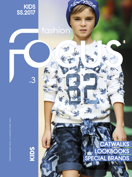 Fashion Focus. Kids. Ediz. bilingue. Vol. 3: S/S 2017