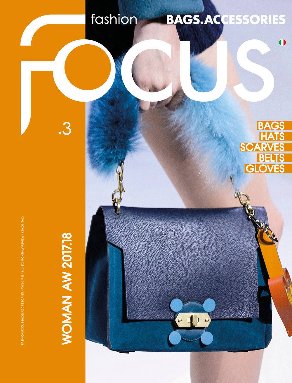 Fashion Focus. Bags & accessories woman A/W (2017-18). Ediz. italiana e inglese. Vol. 3