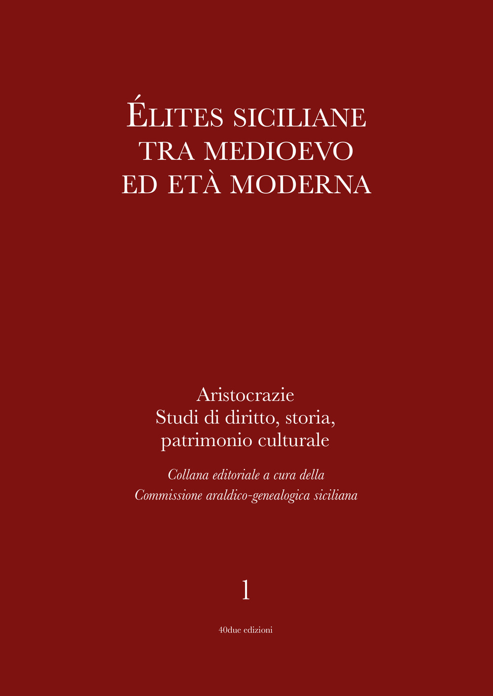 Élites siciliane tra Medioevo ed Età Moderna
