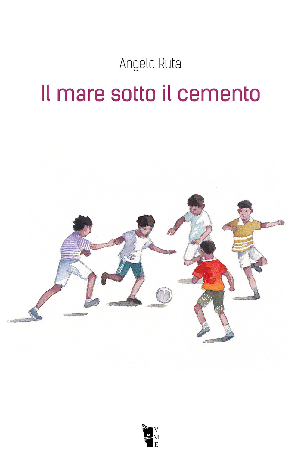 Il mare sotto il cemento. Ediz. illustrata