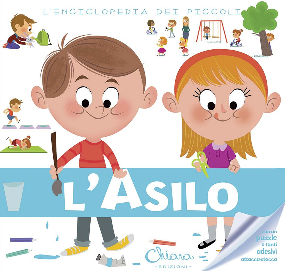 L'asilo. L'enciclopedia dei piccoli. Con adesivi. Ediz. illustrata