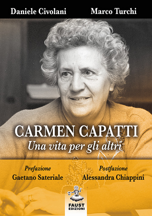 Carmen Capatti. Una vita per gli altri