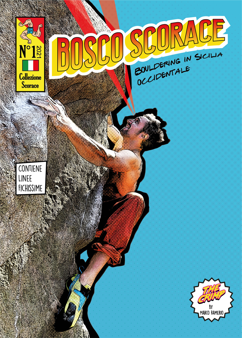 Bosco Scorace. Bouldering in Sicilia Occidentale