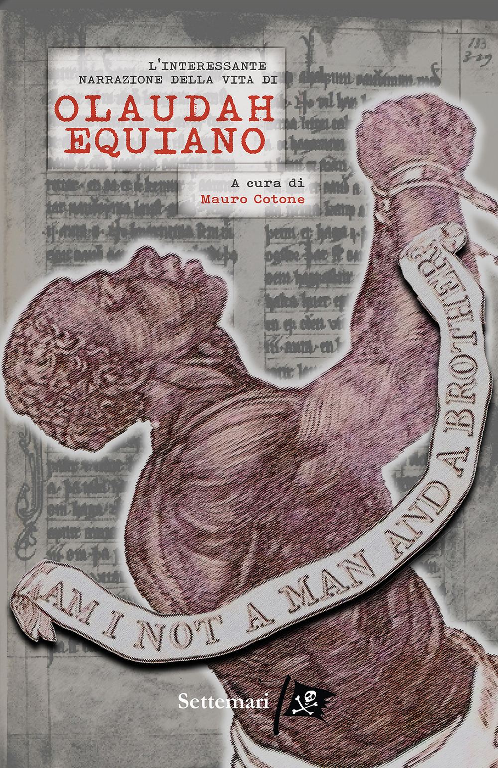 L'interessante narrazione della vita di Olaudah Equiano